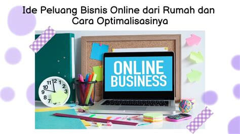 Bisnis Online dari Rumah